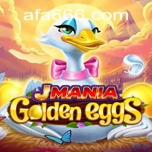Descubra o Fascinante Mundo de JManiaGoldenEggs com AFA.BET